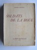 Roger Delpey - Soldats de la boue - Soldats de la boue