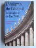 Arnaud-Aaron Upinsky - L'énigme du Linceul. La prophétie de l'an 2000 - L'énigme du Linceul. La prophétie de l'an 2000