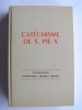 Collectif - Catéchisme de Saint Pie X.