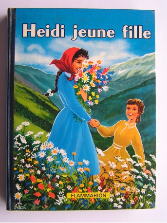 Johanna Spyri - Heidi jeune fille