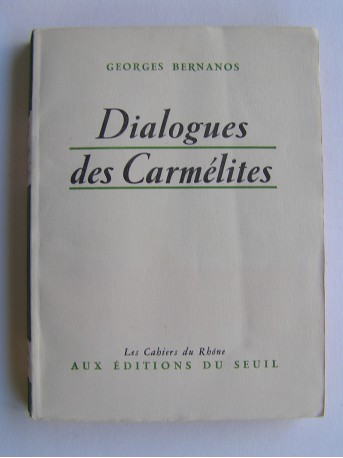 Georges Bernanos - Dialogues des Carmélites