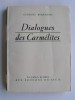 Georges Bernanos - Dialogues des Carmélites - Dialogues des Carmélites