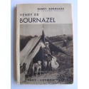 Henry Bordeaux - Henry de Bournazel