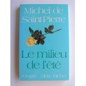 Michel de Saint-Pierre - Le milieu de l'été