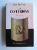 Jean Lartéguy - Les centurions - Les centurions