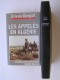 Erwan Bergot - La guerre des appelés en Algérie. La bataille des frontières. Janvier - Mai 1958