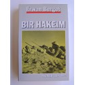 Erwan Bergot - Bir Hakeim. Février - Juin 1942