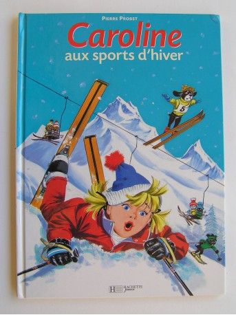 Pierre Probst - Caroline aux sports d'hiver