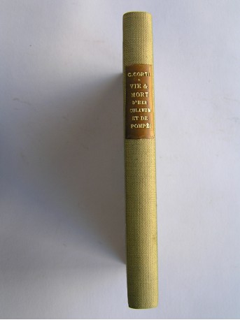 Comte Egon Caesar Corti - Vie, mort et résurrection d'herculanum et de Pompéi