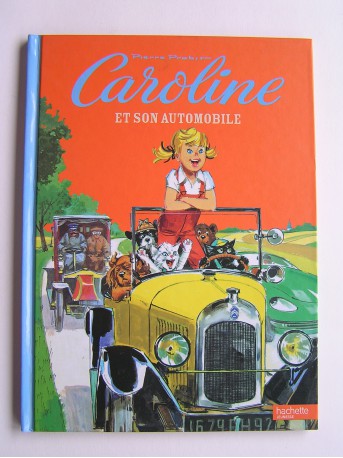 Pierre Probst - Caroline et son automobile