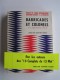 Merry et Serge Bromberger - Barricades et colonels. 24 janvier 1960