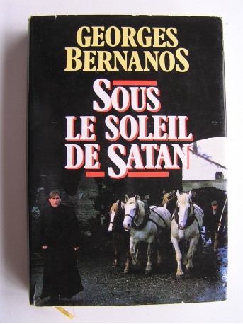 Georges Bernanos - Sous le soleil de satan