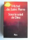 Michel de Saint-Pierre - Sous le soleil de Dieu