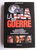 Catherine Durandin - La C.I.A en guerre. Allende, Gorbatchev, Ben Laden, Saddam Hussein - La C.I.A en guerre. Allende, Gorbatchev, Ben Laden, Saddam Hussein