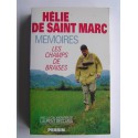 Hélie de Saint-Marc - Les champs de braises. Mémoires