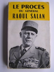 Le procès du général Raoul Salan
