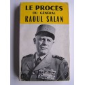 Collectif - Le procès du général Raoul Salan