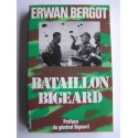 Erwan Bergot - Bataillon Bigeard
