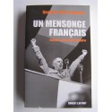 Georges-Marc Benamou - Un mensonge français. Retours sur la guerre d'Algérie