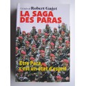 Général Robert Gaget - La saga des paras. Être para, c'est un état d'esprit