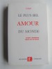 Missionnaire du Sacré Coeur P. Pillet - Le plus bel amour du monde. Josefa Menéndez, témoin de cet Amour - Le plus bel amour du monde. Josefa Menéndez, témoin de cet Amour