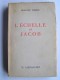 Gustave Thibon - L'échelle de Jacob