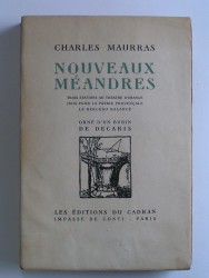 Charles Maurras - Nouveaux méandres