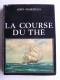 John Masefield - La course du thé