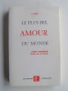 Le plus bel amour du monde. Josefa Menéndez, témoin de cet Amour