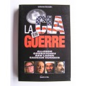 Catherine Durandin - La C.I.A en guerre. Allende, Gorbatchev, Ben Laden, Saddam Hussein