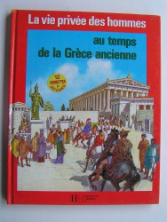 Pierre Probst - Au temps de la Grèce ancienne