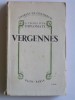 Charles de Chambrun - Vergennes. A l'école d'un diplomate - Vergennes. A l'école d'un diplomate