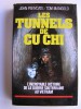 les tunnels de Cu Chi. L'incroyable histoire de la guerre souterraine au Vietnam