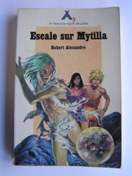 Robert Alexandre - Escale sur Mytilia