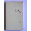 Jacques Chessex - L'Ogre