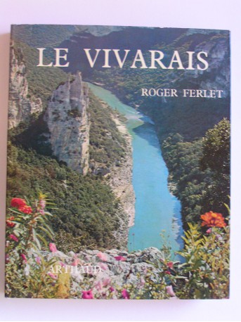 Roger Ferlet - Le Vivarais