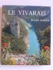 Roger Ferlet - Le Vivarais - Le Vivarais