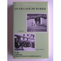 Général Maurice Faivre - Un village de harkis. Des Babors au pays drouais