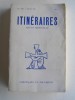 Collectif - Itinéraires n°264. Chroniques et documents. Vingt ans après. 1962 - 1982 - Itinéraires n°264. Chroniques et documents. Vingt ans après. 1962 - 1982