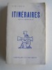 Collectif - Itinéraires n°264. Chroniques et documents. Vingt ans après. 1962 - 1982 - Itinéraires n°264. Chroniques et documents. Vingt ans après. 1962 - 1982