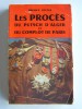 Les procès du putsch d'Alger et du complot de Paris