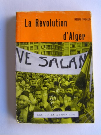 Henri Pajaud - La révolution d'Alger