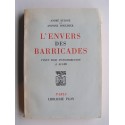 André Euloge et Antoine Moulinier - L'envers des Barricades. Vingt mois d'insurrection à Alger