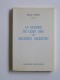 Henry Coston - La guerre de cent ans des Sociétés Secrètes