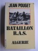 Jean Pouget - Bataillon R.A.S. Algérie - Bataillon R.A.S. Algérie