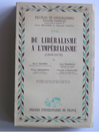 Collectif - Du libéralisme à l'impérialisme. 1860 - 1878