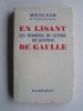 Général Maxime Weygand - En lisant les mémoires de guerre du général De Gaulle - En lisant les mémoires de guerre du général De Gaulle