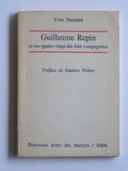 Yves Daoudal - Guillaume repin et ses quatre-vingt-dix-huit compagnons