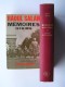 Général Raoul Salan - Mémoires. Fin d'un Empire. Tome 1 à 4