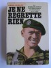 Pierre Sergent - Je ne regrette rien - Je ne regrette rien